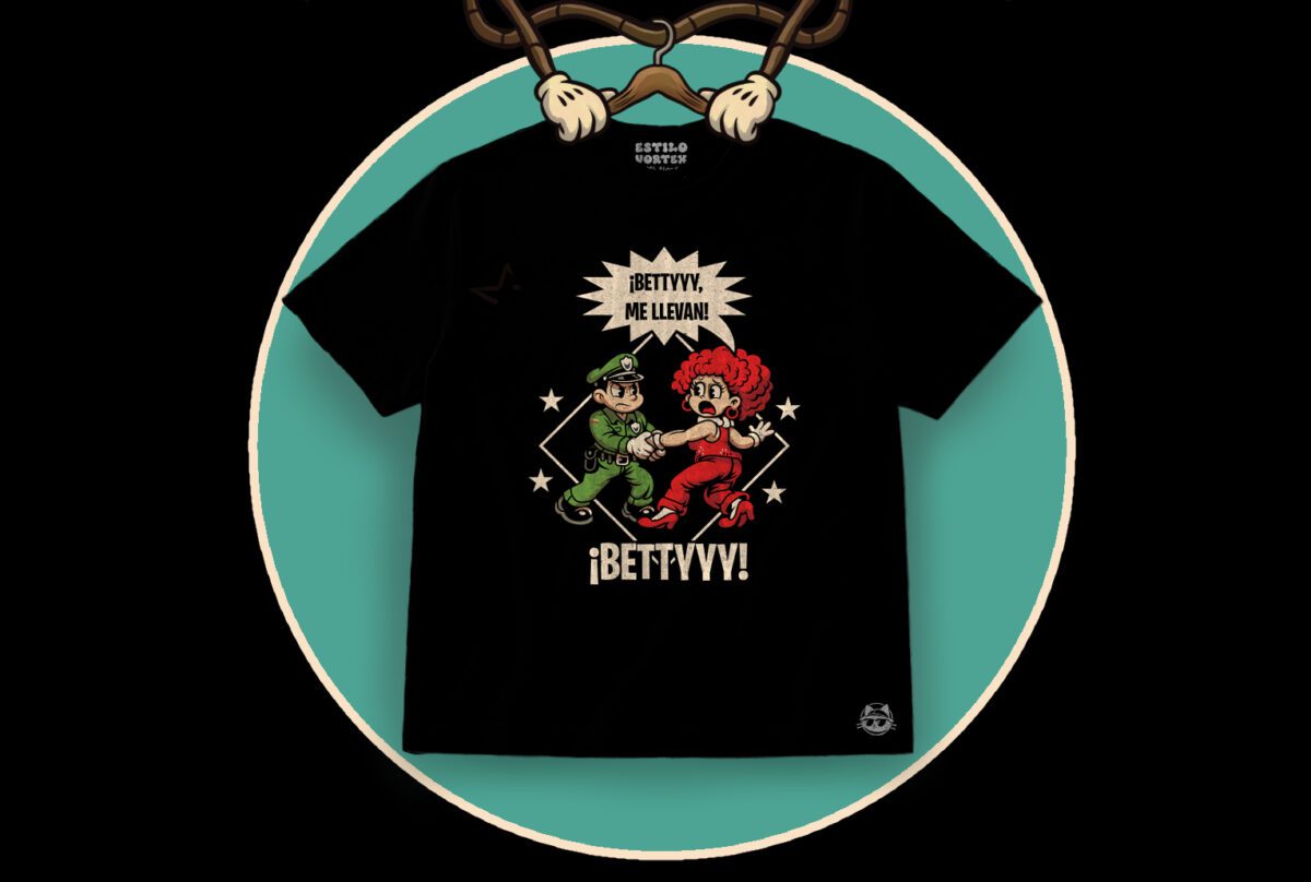 Camiseta ¡Betty me llevan!